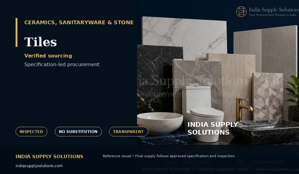 Tiles — India Supply Solutions sourcing visual