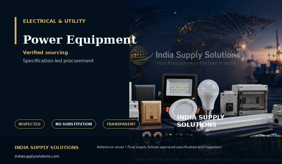Power Equipment — India Supply Solutions sourcing visual