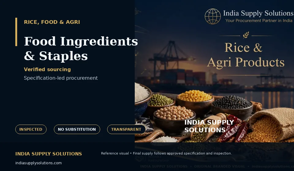 Food Ingredients & Staples — India Supply Solutions sourcing visual